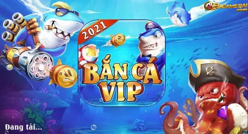 Những thông tin cần biết về cổng game bắn cá Vip 