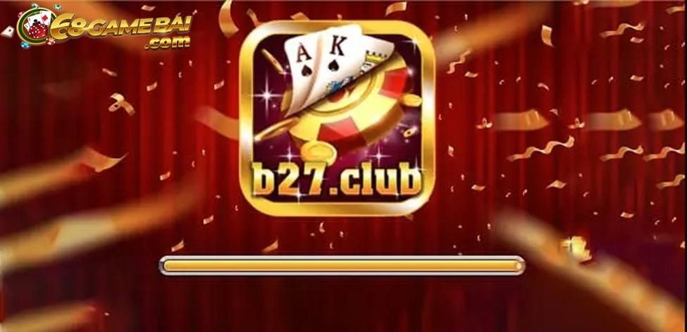 Cổng game cá cược B27 club