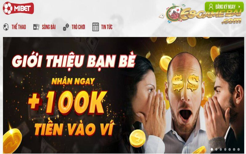 Mibet – Vô vàn khuyến mại khủng