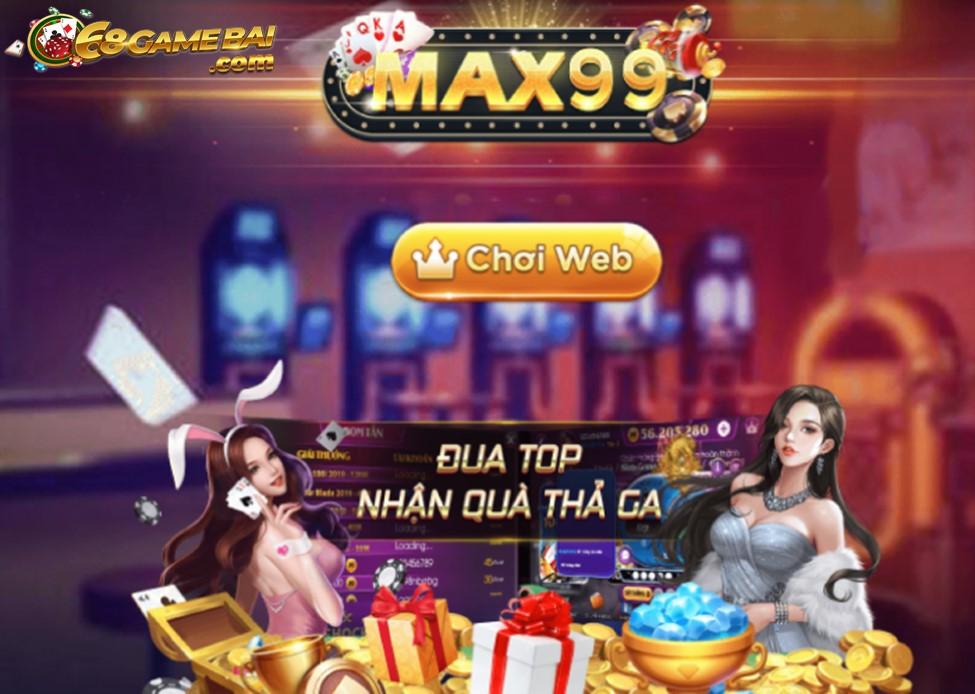 Những ưu điểm của cổng game Max99